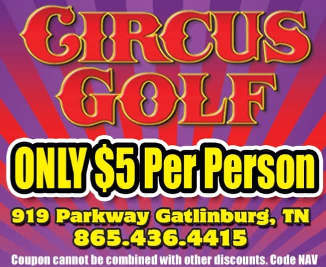 Money Saving Coupon for Circus Golf in Gatlinburg Smoky Mountains